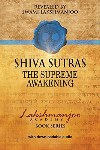 Stock image for Shiva Sutras: The Supreme Awakening (Lakshmanjoo Academy Book Series) for sale by HPB-Red