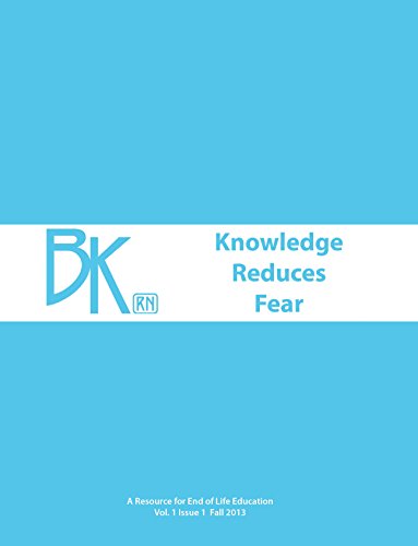 Stock image for Knowledge Reduces Fear: A Resource for End of Life Education for sale by GF Books, Inc.