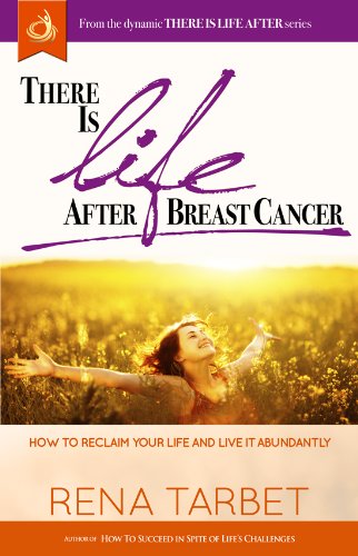 Imagen de archivo de There Is Life After Breast Cancer: How to Reclaim Your Life and Life It Abundantly a la venta por HPB Inc.