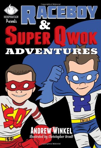 Stock image for Raceboy and Super Qwok Adventures for sale by Better World Books