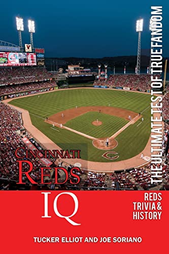 Beispielbild fr Cincinnati Reds IQ: The Ultimate Test of True Fandom (History & Trivia) zum Verkauf von Wonder Book