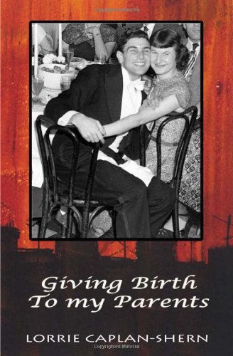 Beispielbild fr Giving Birth to My Parents zum Verkauf von Buchpark
