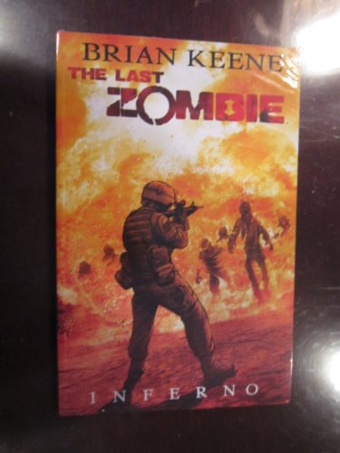 Stock image for The Last Zombie 1: Inferno for sale by Half Price Books Inc.