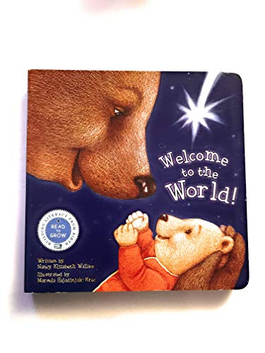Stock image for Welcome to the World! for sale by Gulf Coast Books