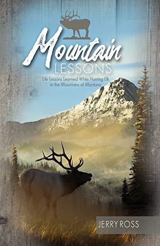 Stock image for Mountain Lessons for sale by Shakespeare Book House