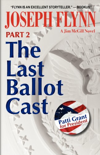 9780983797586: Part 2: The Last Ballot Cast