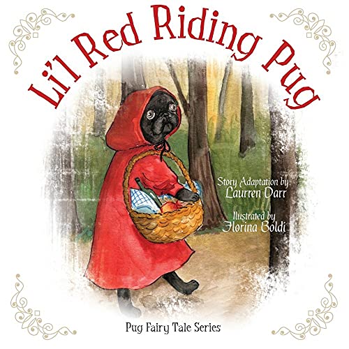 9780983804451: Li'l Red Riding Pug