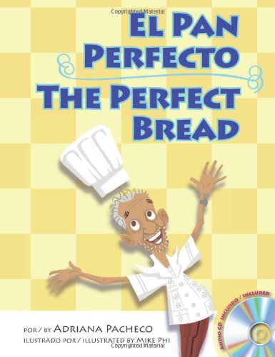 9780983804611: El pan perfecto / The Perfect Bread