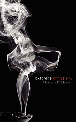 9780983807001: Smoke Screen