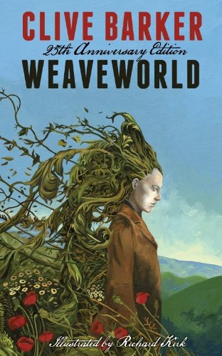 9780983807124: Clive Barker's Weaveworld