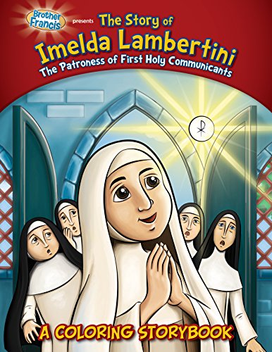 Stock image for Coloring Book: The Story of Imelda Lambertini (Coloring Storybooks) for sale by SecondSale
