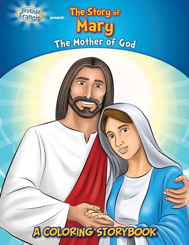 Imagen de archivo de Brother Francis Friends Coloring and Activity Book, Virgin Mary, The Story of Mary, Mary Mother of Jesus, Coloring Bible Storybook, Catholic Coloring . for Kids, Soft Cover (Coloring Storybooks) a la venta por Save With Sam