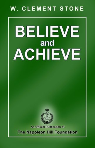 Imagen de archivo de Believe and Achieve a la venta por Goodwill Southern California