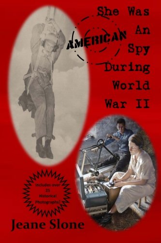 Imagen de archivo de She Was An American Spy During World War II a la venta por SecondSale