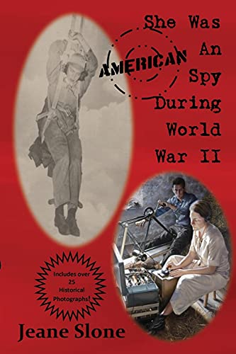 9780983815433: She Was An American Spy During WW II
