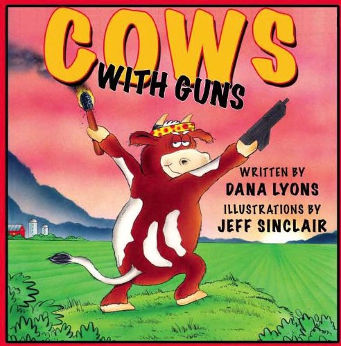 Stock image for Cows with Guns for sale by Books Unplugged