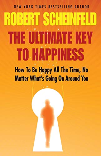 Imagen de archivo de The Ultimate Key to Happiness a la venta por Books Puddle