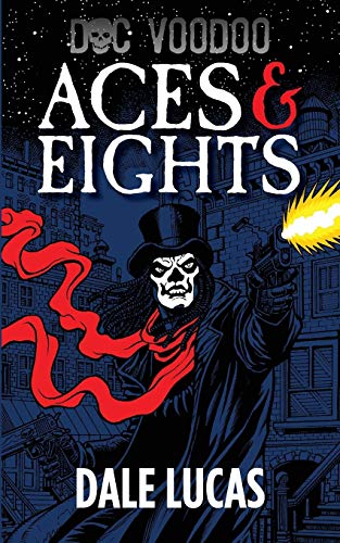 Imagen de archivo de Doc Voodoo: Aces & Eights a la venta por More Than Words