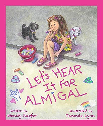 Stock image for Lets Hear It for Almigal for sale by Zoom Books Company