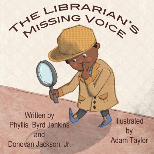 The Librarian's Missing Voice (9780983832102) by Phyllis Jenkins; Donovan Jackson; Jr.
