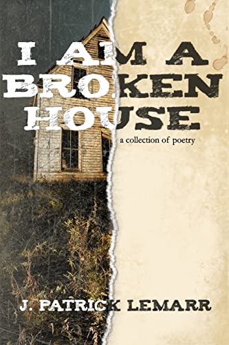 Stock image for I Am a Broken House for sale by Lucky's Textbooks