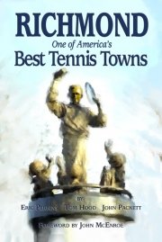 9780983834885: Richmond One of America's Best Tennis Towns