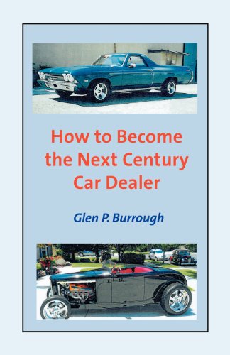 Beispielbild fr How to Become the Next Century Car Dealer zum Verkauf von Buchpark