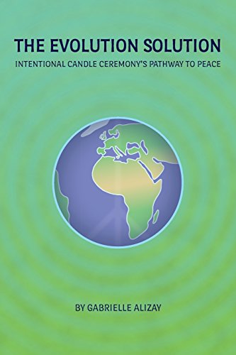 Imagen de archivo de The Evolution Solution: Intentional Candle Ceremony's Pathway to Peace a la venta por ThriftBooks-Atlanta