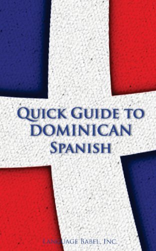 Stock image for Quick Guide to Dominican Spanish (Spanish Vocabulary Quick Guides) for sale by Goodwill of Colorado