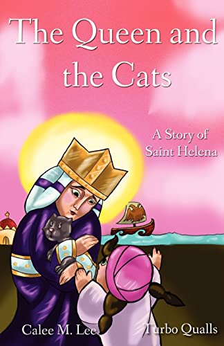 Imagen de archivo de The Queen and the Cats: A Story of Saint Helena a la venta por HPB-Emerald