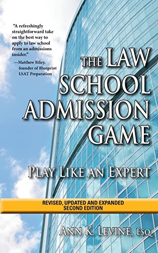 Beispielbild fr The Law School Admission Game: Play Like an Expert, Second Edition (Law School Expert) zum Verkauf von SecondSale
