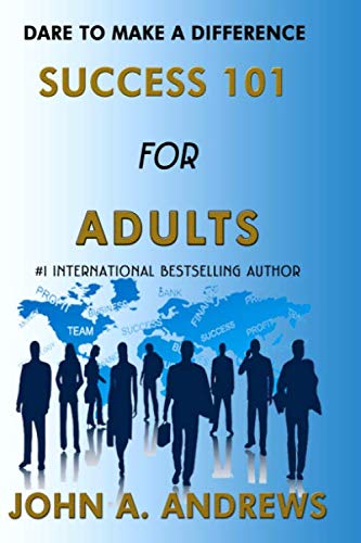 Stock image for Dare to Make a Difference - Success 101 (for Adults) for sale by Better World Books