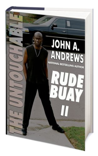 Stock image for Rude Buay . The Untouchable (The Rude Buay Series) for sale by PACIFIC COAST BOOK SELLERS
