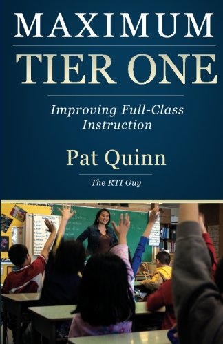 Stock image for Maximum Tier One: Improving Full Class Instruction for sale by SecondSale