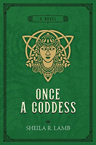 9780983855262: Once a Goddess: 3 (Brigid of Ireland)