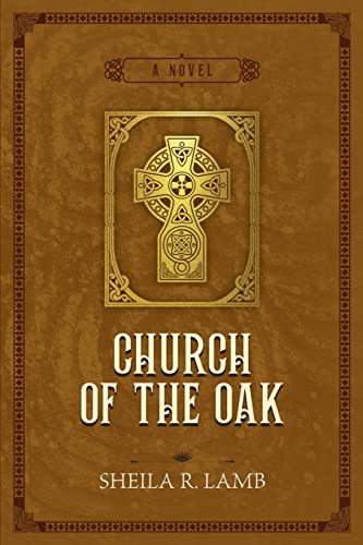 9780983855286: Church of the Oak: 3