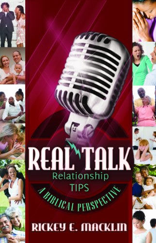Stock image for Real Talk Relationship Tips: A Biblical Perspective for sale by Revaluation Books