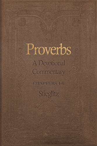 Beispielbild fr Proverbs: A Devotional Commentary Volume 1 (Proverbs Commentary Volume) zum Verkauf von Reuseabook
