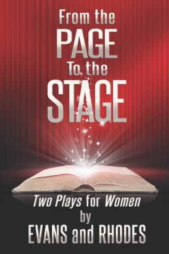 Beispielbild fr FROM THE PAGE TO THE STAGE: Two Plays for Women zum Verkauf von HPB Inc.
