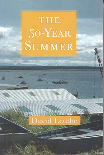 Stock image for The 50-Year Summer for sale by Chapter 2 Books