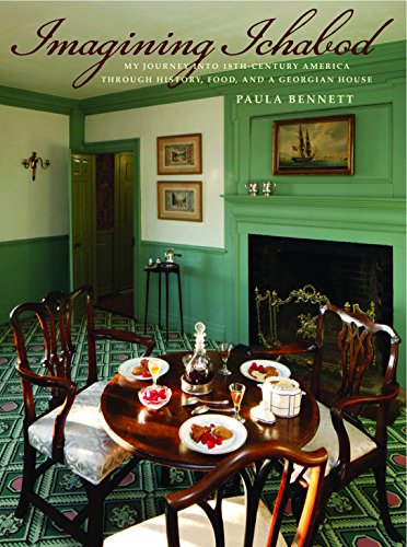 Imagen de archivo de Imagining Ichabod: My Journey into 18th-Century America through History, Food, and a Georgian House a la venta por Wonder Book