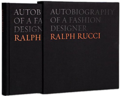 Ralph Rucci - Autobiography of a Fashion Designer