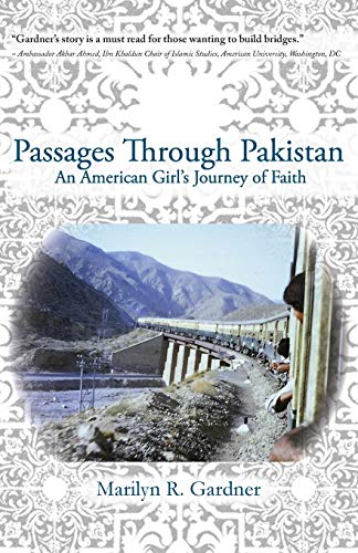 Stock image for Passages Through Pakistan: An American Girl's Journey of Faith for sale by SecondSale