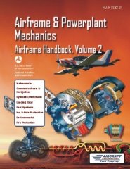 Stock image for FAA-H-8083-31 Airframe and Powerplant Mechanics - Airframe Volume 2 for sale by HPB-Red