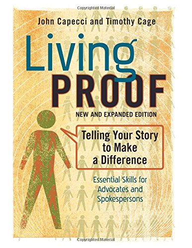 Beispielbild fr Living Proof: Telling Your Story to Make a Difference (Expanded) zum Verkauf von BookHolders