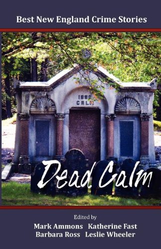 Stock image for Best New England Crime Stories 2012: Dead Calm for sale by Wonder Book