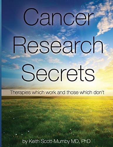 Imagen de archivo de Cancer Research Secrets: Therapies which work and those which dont a la venta por Zoom Books Company