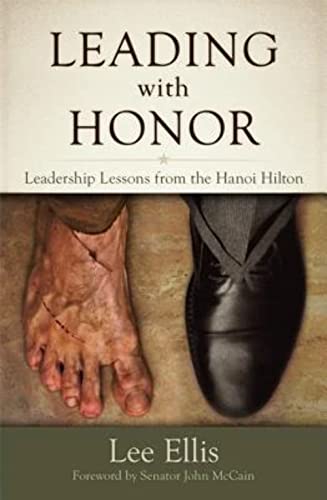 Beispielbild fr LEADING WITH HONOUR: Leadership Lessons from the Hanoi Hilton zum Verkauf von Ashworth Books