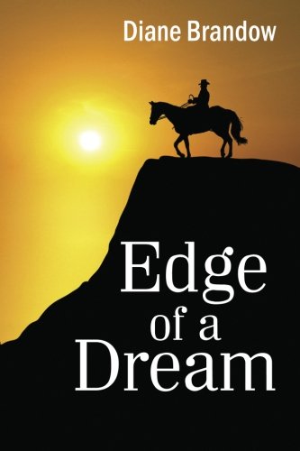 Edge of a Dream - Brandow
