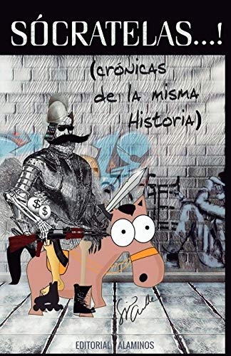 Stock image for SCRATELAS.!: Crnicas de la misma Historia (Spanish Edition) for sale by Lucky's Textbooks